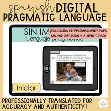 Load image into Gallery viewer, SPANISH Digital Pragmatic Language Activities for Social Language Speech Therapy