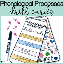 Load image into Gallery viewer, Phonological Processes Drill Cards
