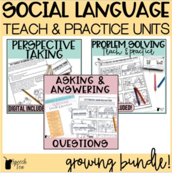 Social Language Teach and Practice Units Growing Bundle