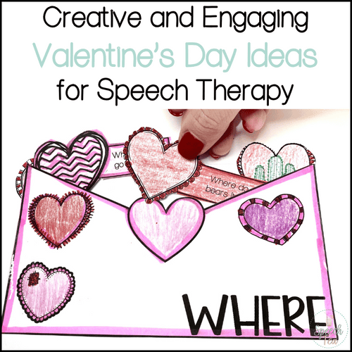 Creative Valentine’s Day Therapy Ideas for Speech Therapy