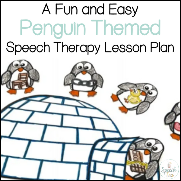 An Easy Themed Speech Therapy Session | Penguin Theme!