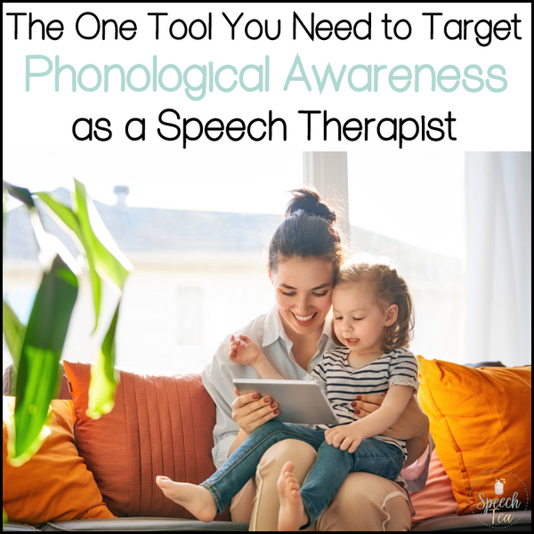 The One Tool You Need to Target Phonological Awareness as a Speech Therapist