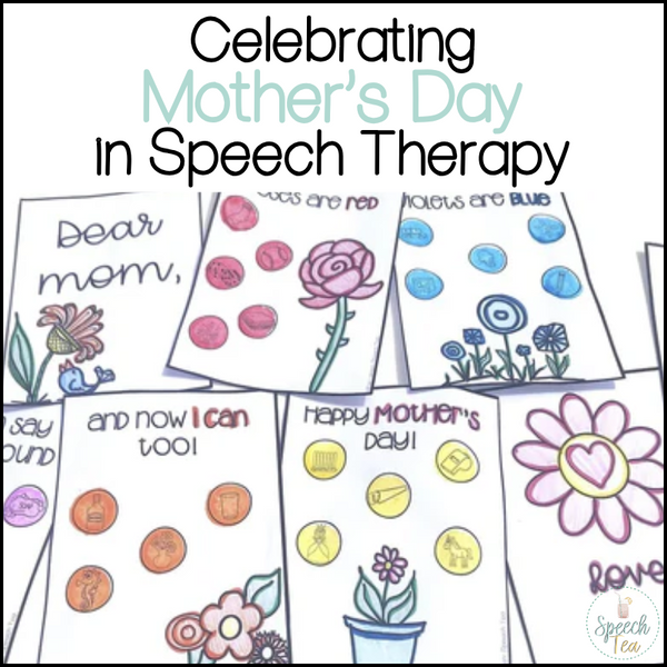 Speech Therapy Crafts for Mothers Day Sessions