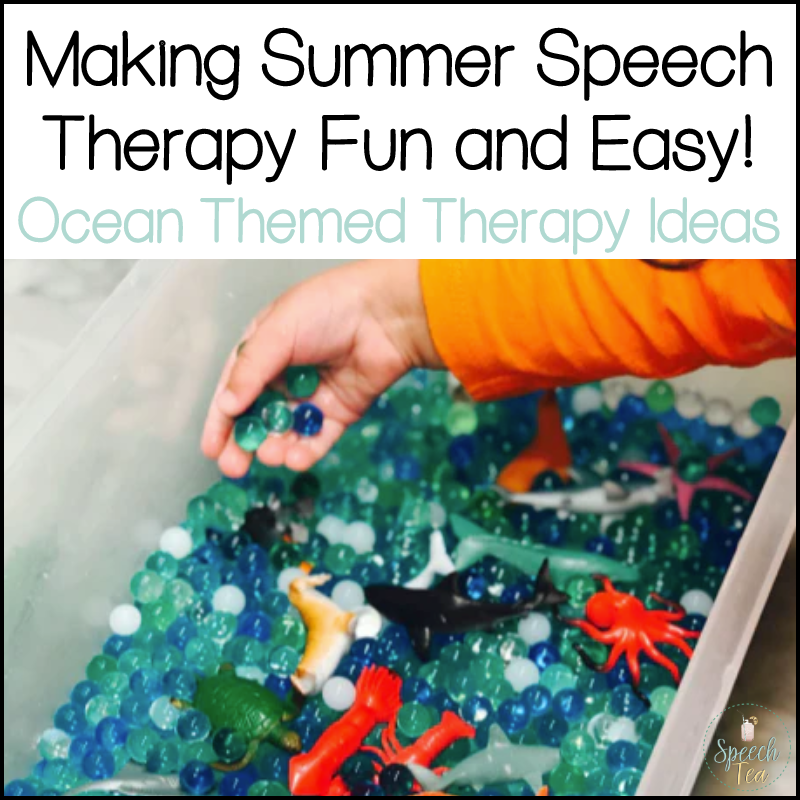 Making Summer Speech Therapy Fun and Easy: Ocean-Themed Activities and Ideas for SLPs