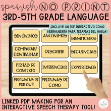 Load image into Gallery viewer, SPANISH No Print Language 3rd to 5th for Speech Therapy
