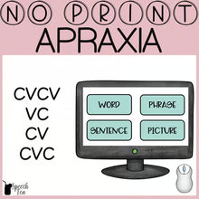Load image into Gallery viewer, Digital Apraxia - CVCV, VC, CV, CVC for Screening, Progress Monitoring, Therapy
