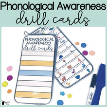 Load image into Gallery viewer, Phonological Awareness Drill Cards
