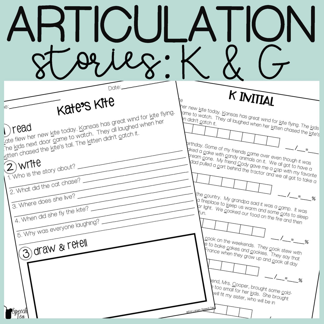 K and G Articulation Stories