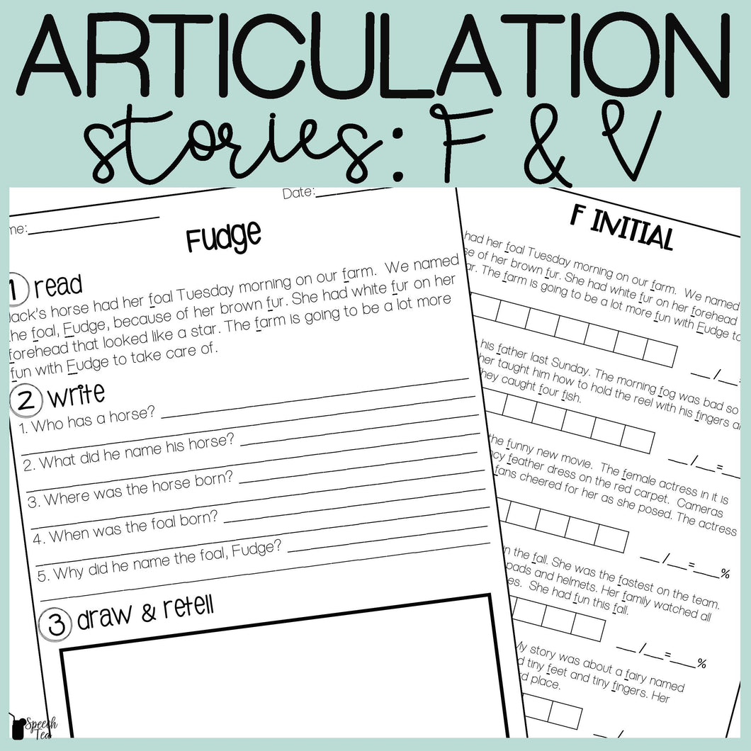F and V Articulation Stories