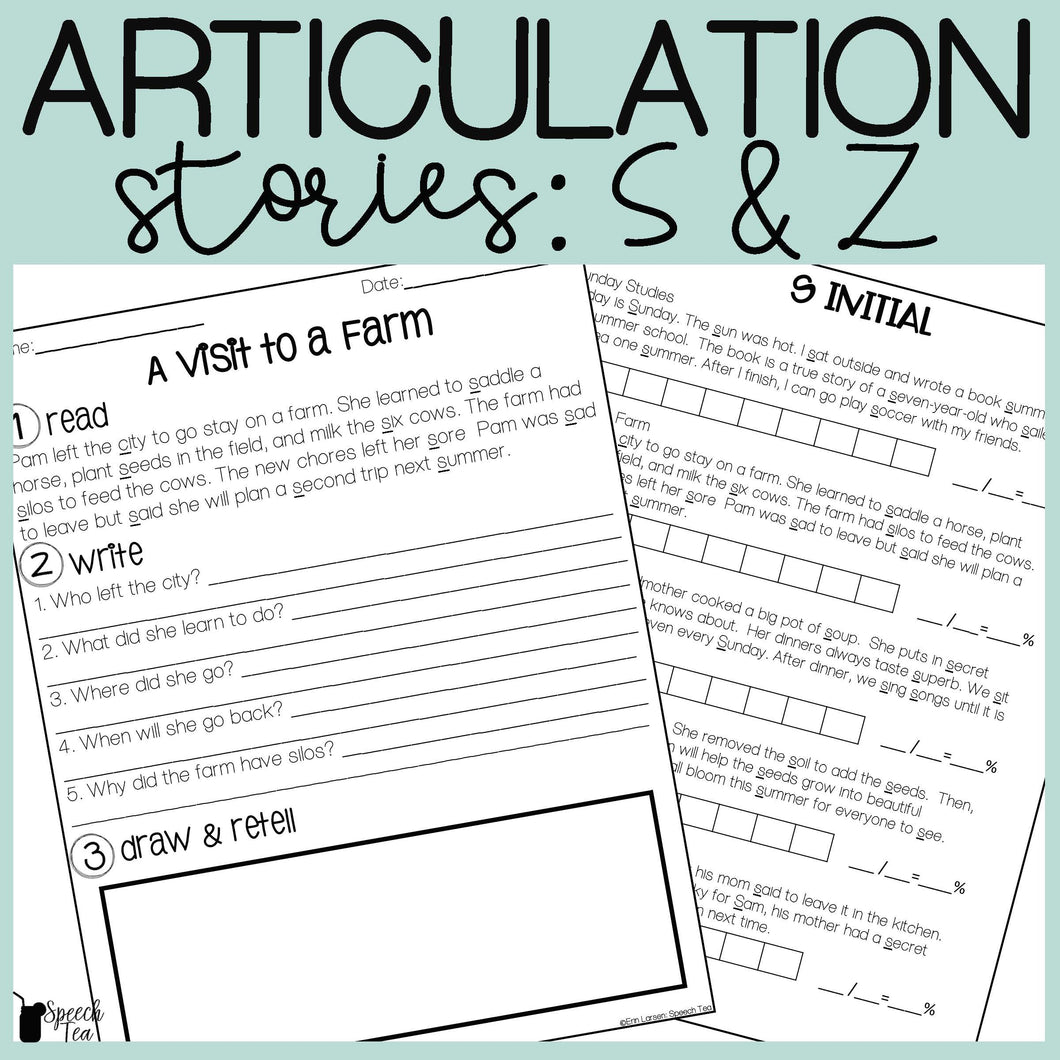 S and Z Articulation Stories