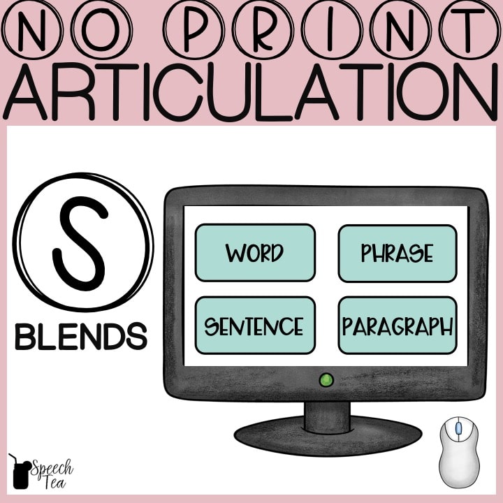 No Print S Blends Articulation