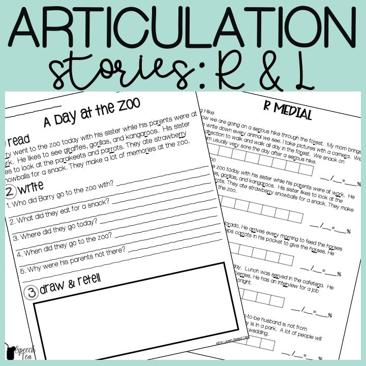 R and L Articulation Stories